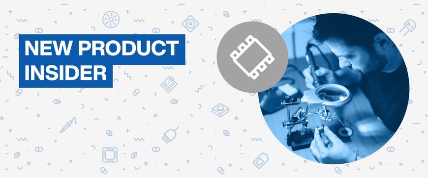 NEW PRODUCT INSIDER DI MOUSER ELECTRONICS: GENNAIO 2021